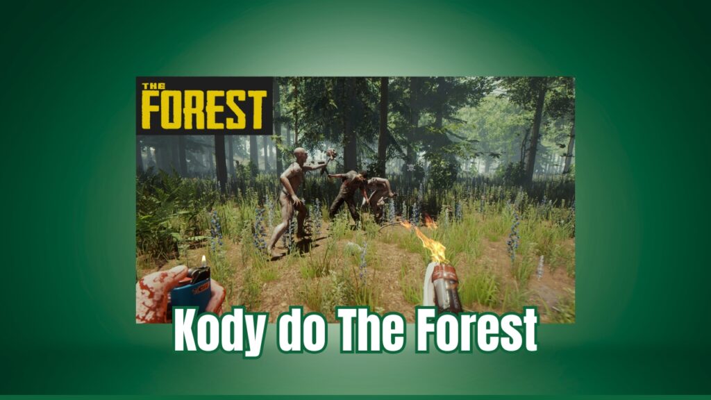 Kody do The Forest