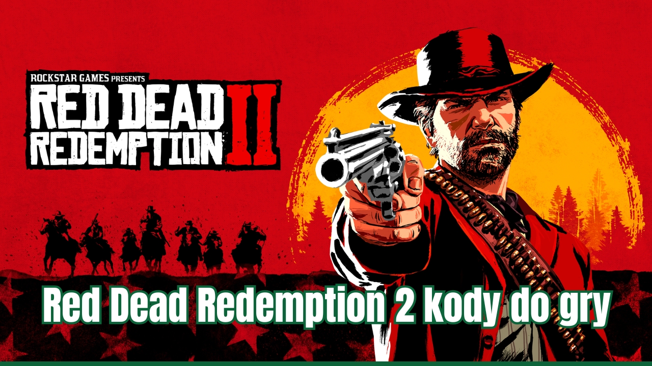 Red Dead Redemption 2 kody do gry