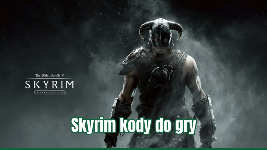 Skyrim kody na PC